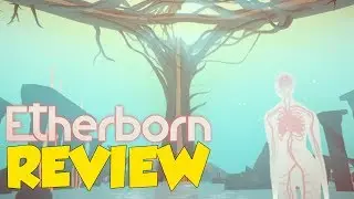 Etherborn Review