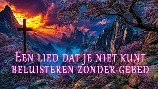 Hymne van belijdenis van het hart en bekering | Wanneer geloof je leven verandert