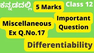 Miscellaneous ExQ17|Continuity and Differentiability 5Marks Important Question 2nd puc maths Kannada