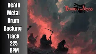 225 BPM Death Metal Drum Track &ndash; Ultra Fast Extreme Power