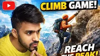 World&rsquo;s Hardest Climb Game 🏔️ | Ek Galti = Game Over 😨