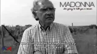 Madonna IGTTYAS: Oh Father, Tony Ciccone (I'm Going To Tell You A Secret)