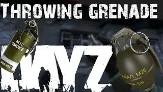 DayZ 1.04 | How to throw grenades/smokes! [PC]