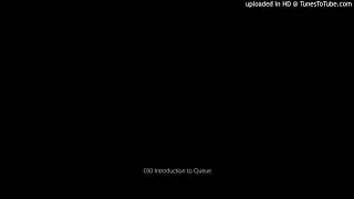 030 Introduction to Queue