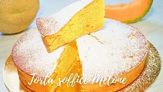 TORTA SOFFICISSIMA CON IL MELONE | UNA DELIZIA | RICETTA FACILE E VELOCE