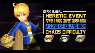 [DFFOO GL] A Song of Ice and Iron: Pitch (HERETIC): CHAOS - Ramza/Zack/Shantotto