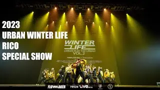 2023.URBAN WINTER LIFE VOL.2 _ RICO (SPECIAL SHOW)