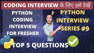 Top 5 Python Interview Questions with real answers and explanations