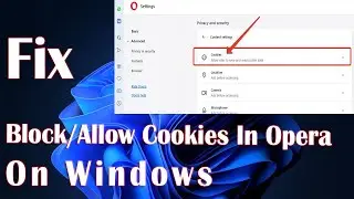 Block And Allow Cookies In Opera On Windows And Mac - How To
