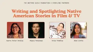 Writing Native American Stories in Film & TV