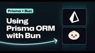 Как использовать Prisma 7 с Bun (пошаговая инструкция)