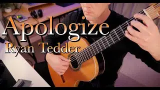Apologize by  Ryan Tedder - Guitar Cover