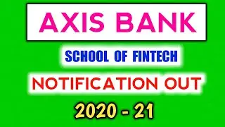 Axis Bank School Of Fintech Programme 2020 - 21 | Axis Bank Recruitment 2020 | Salary 8 LPA |