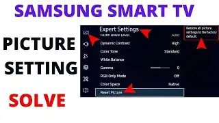 How to Reset Picture Settings On Samsung Smart tv