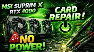 MSI Suprim X RTX 4090 Repair | NO POWER Issue Fixed
