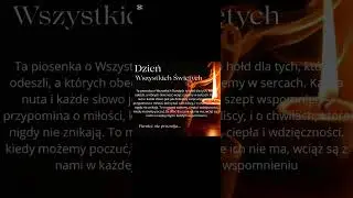 Ta piosenka o Wszystkich Świętych to hołd dla tych, którzy odeszli, a których obecność wciaz.......