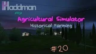 Agricultural Simulator Historical - Episode 20 (Series Finale)
