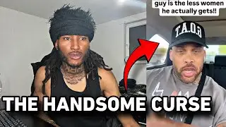Why the most ATTRACTIVE guys don't pull a lot of WOMEN...