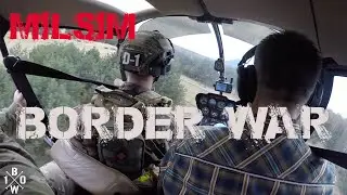 BORDER WAR 10 Airmobile [fly with helicopters !]