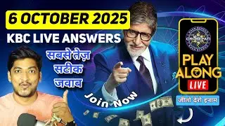 KBC Play Along Live Answer 6 October 2025 | Play KBC Live NOW and Win Big | KBC Superfast Answers