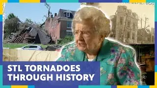 Memories of Historic St. Louis Tornadoes | Living St. Louis