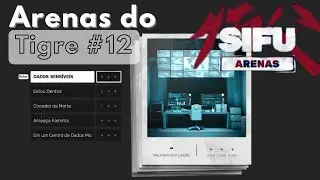 SIFU RUMO À PLATINA - Arena do Tigre #12 | Todos os Desafios e Selos