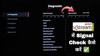 How to check Signals in Airtel Xstream Set Top Box | Airtel Xstream smart box