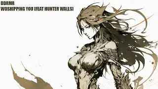 Worshipping You feat Hunter Walls [Dark Cinematic Hip Hop]