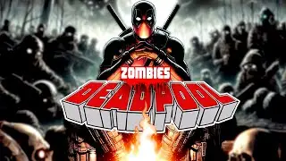Deadpool despierta en un Apocalipsis Zombies | Parte 3