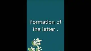 Formation of the letter #t#