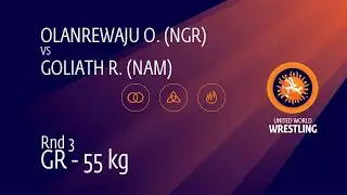 Round 3 GR - 55 kg: O. OLANREWAJU (NGR) v. R. GOLIATH (NAM)