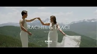 Rachel & Traci | Vail, Colorado Wedding Film