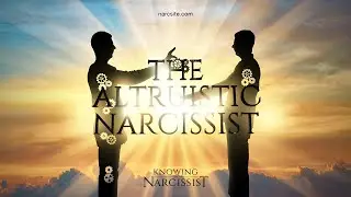 The Altruistic Narcissist