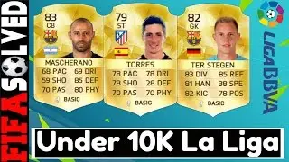 FIFA 16 Cheap Under 10K La Liga BBVA Squad Builder