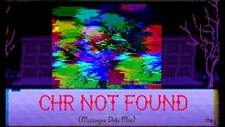 CHR Not Found - Missingno Doki Mix [+FLP]