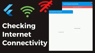 How to check internet connectivity in flutter ?  | Connectivity Plugin - Build Developers