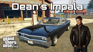 How To Make Dean Winchester&rsquo;s 1967 Chevrolet Impala (Supernatural) On GTA 5 | Hana x Bana
