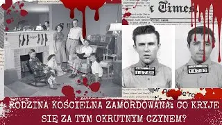 PRZERAŻAJĄCE MORDERSTWO RODZINY CLUTTER (DOKUMENT KRYMINALNY)