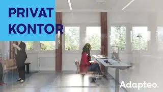 Adapteo Sverige anpassningsbara kontorsmoduler