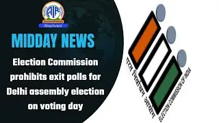 Election Commission prohibits exit polls for Delhi assembly election on voting day