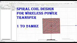 spiral coil for WPT  operating at 1 to 21 MHz and 0.8GHz,0.9GHz,2.4GHz,3.8GHz,5.8GHz in hfss