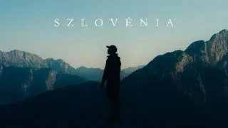 Szlov&eacute;nia t&uacute;ra - Triglav Nemzeti Park