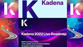 KADENA 2022 ROADMAP - $KDA - Partnerships / Investments / Kaddex KDX DEX / Marmalade NFT marketplace