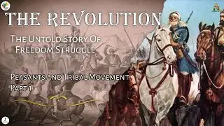 Peasants and Tribal Movement Part 1
