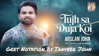 Tujh Sa Duja Koi || Geet Notation || Easy Harmonium Tutorial For Beginners || Tanveer John 