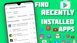 How To Find and Delete Recently Installed Apps History Play Store | Check Previously Installed Apps