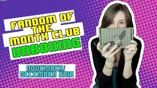FANDOM OF THE MONTH CLUB - NOVEMBER/DECEMBER 2015 || Shut Up Kristen!
