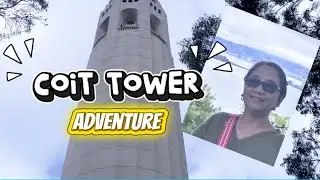 COIT TOWER Adventure || Simply Nancy
