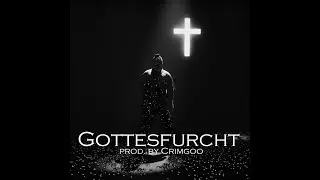 Gottesfurcht [Free] Asche x Genetikk Type Beat prod. by Crimgoo