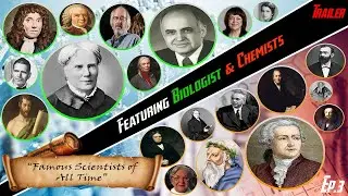 Famous Scientists Of All Time. Featuring Biologists and Chemists. 